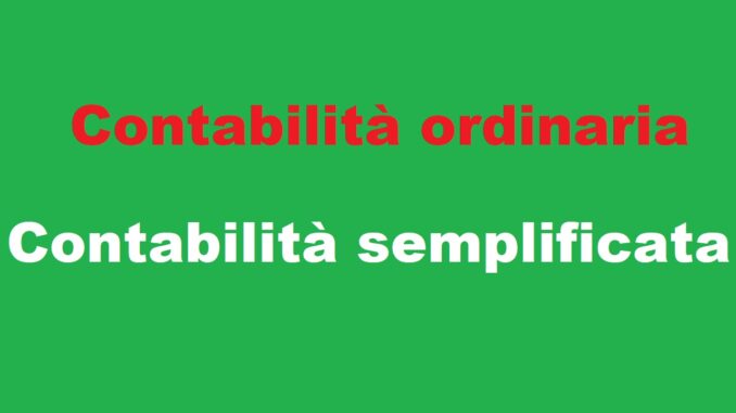 contabilità ordinaria e semplificata: differenze