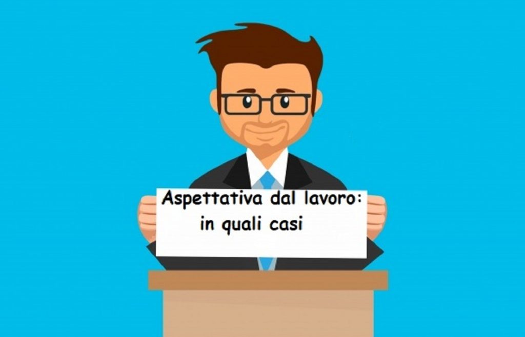Aspettativa dal lavoro: in quali casi