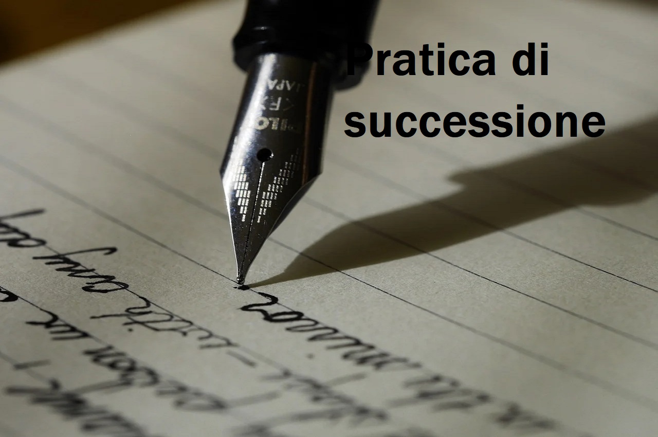 Pratica di successione: chi la fa?