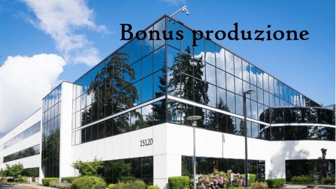 Come funziona il bonus produzione