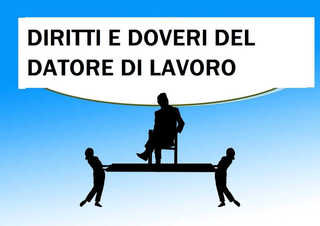 Datore di lavoro: obblighi, doveri e diritti