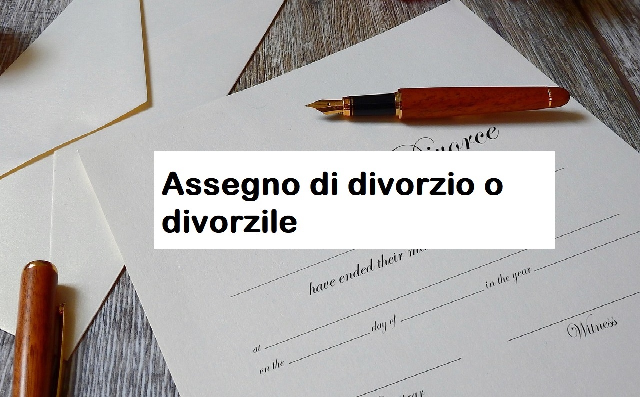 Assegno di divorzio: presupposti e calcolo