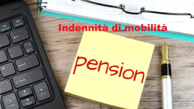 Calcolo pensione, come influisce l'indennità di mobilità