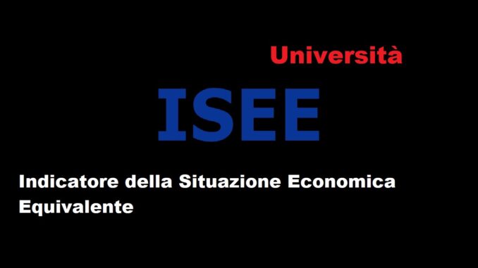 ISEE Università: sposati e non, separati, divorziati, conviventi e non