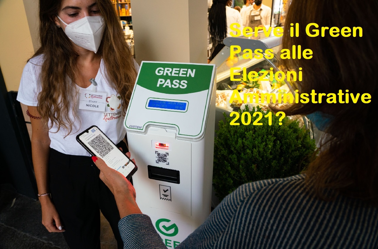 Green Pass - Elezioni Amministrative 2021