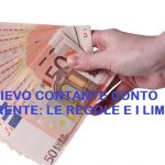 Conto corrente: limiti e regole sui prelievi mensili