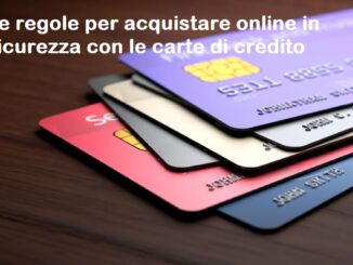 Acquisti in sicurezza online con le carte di credito