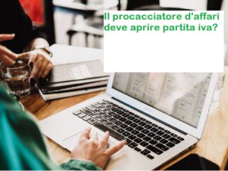 Il procacciatore d'affari deve aprire partita iva?