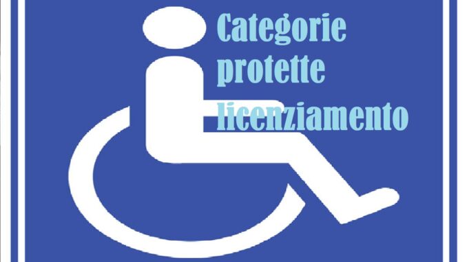 Categorie protette e licenziamento