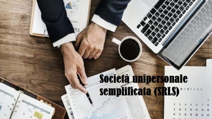 società unipersonale semplificata SRLS