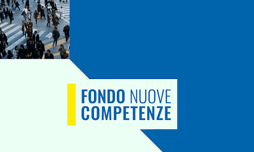 Fondo Nuove Competenze, a breve nuove opportunità