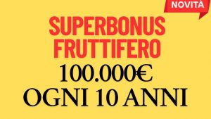 Superbonus Fruttifero