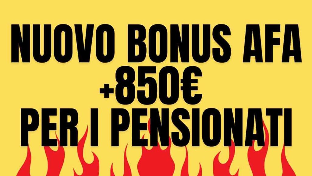 Ultim’ora: ecco il “Bonus Afa” sulla pensione di luglio | 850€ in più per sopportare il caldo torrido